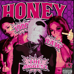 Honey (Explicit)