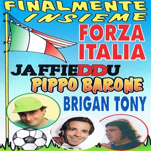 Finalmente insieme: forza Italia (Explicit)