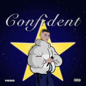 Confident (Explicit)