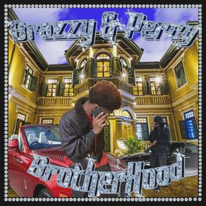 BrotherHood (Explicit)