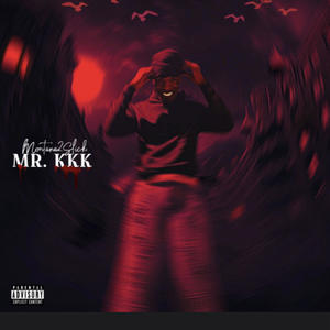 mr.KKK (Explicit)