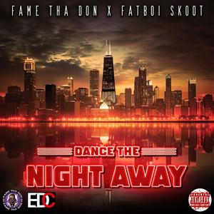 Dance The Night Away (feat. Fatboi Skoot) [Radio Edit]