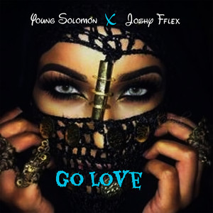 Go Love (Explicit)