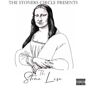 The Stona Lisa (Explicit)