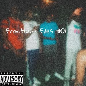 Frontline Files (Explicit)