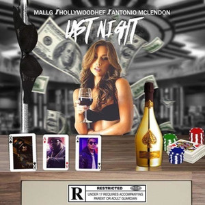 LAST NIGHT (Explicit)