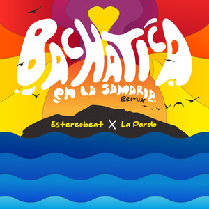 Bachatica En La Samaria (Remix)