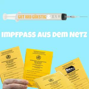 Impfpass aus dem Netz (feat. BSK & Untenrum)