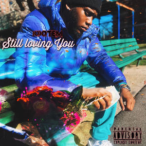 Still Loving You (Explicit)