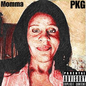 Momma (Explicit)