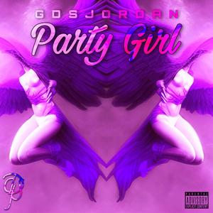 Party Girl (Explicit)