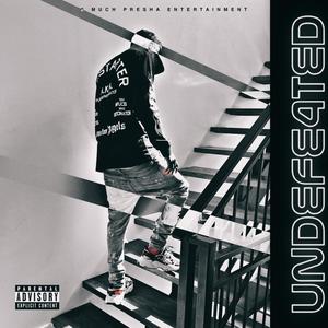 Undefeated 4 (Explicit)