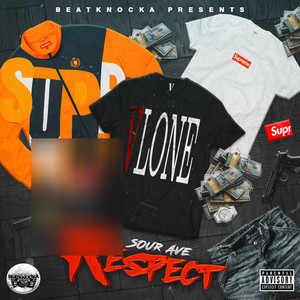 Respect (Explicit)