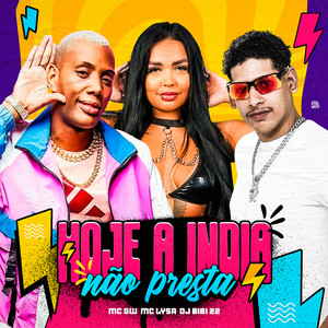 Hoje a India Não Presta (Explicit)