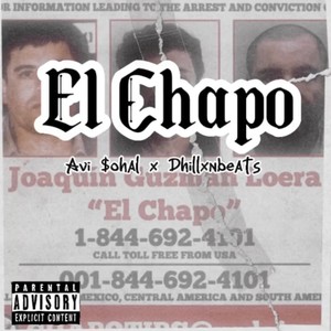 El Chapo (Explicit)