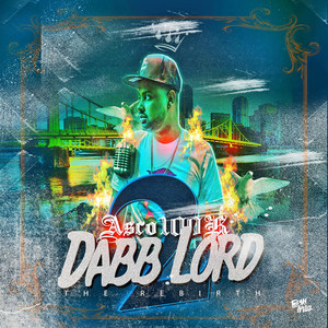 Dabblord the Rebirth (Explicit)