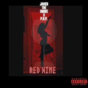 Red wine (feat. P.O.P.) [Explicit]