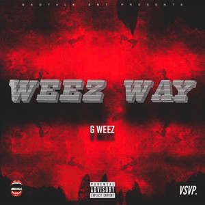 Weez Way (Explicit)