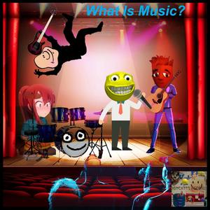 What Is Music? (feat. Galphew & dill pixl) [Explicit]