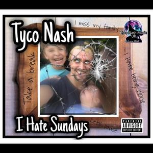 I Hate Sundays (Explicit)