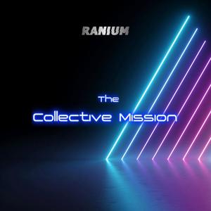 The Collective Mission