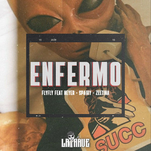 Enfermo (Explicit)