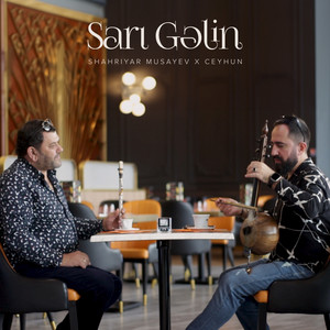 Sarı Gəlin (Acoustic Version)