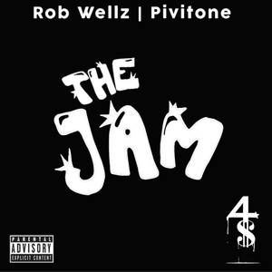 The Jam (feat. Pivitone) (Explicit)