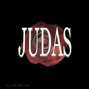 JUDAS (feat. benjidrip & valentino) (Explicit)