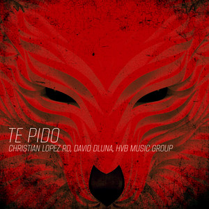TE PIDO