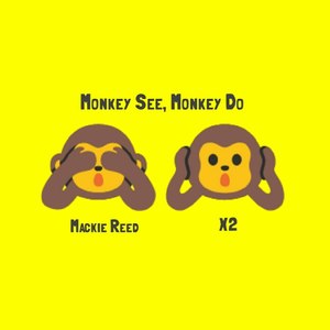 Monkey See, Monkey Do (Explicit)