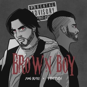 Brown Boy (Explicit)