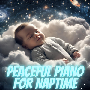 Peaceful Piano for Naptime