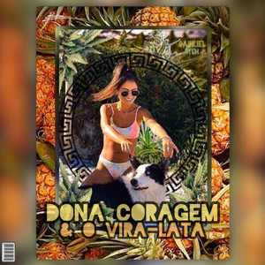 Dona Coragem & o Vira-Lata