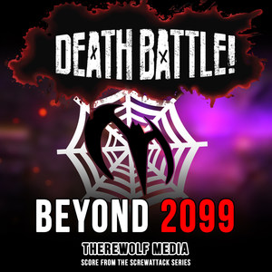 Death Battle: Beyond 2099 (Score from the ScrewAttack Series)