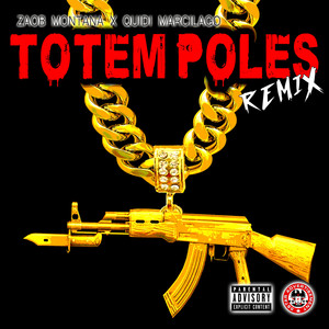 Totem Poles (Remix)