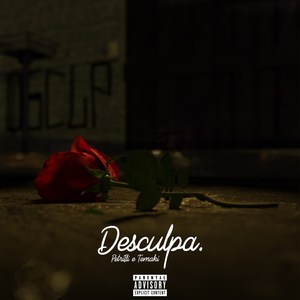 Desculpa (Explicit)