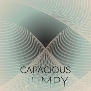 Capacious Jumpy