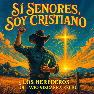 Sí Señores, Soy Cristiano