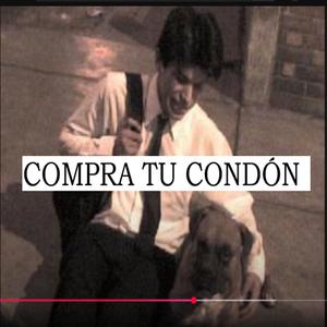 Compra tu condón (feat. SK-ST Castor & Yee-you -DECO FLOW-) (Explicit)