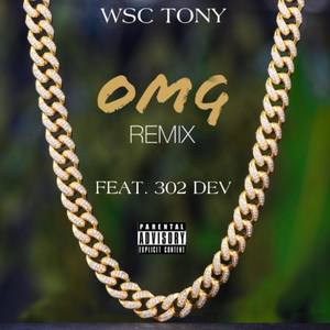 OMG (Remix) [Explicit]