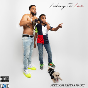 Looking For Love (Explicit)