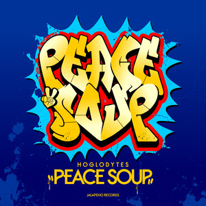 Peace Soup - EP