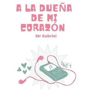 A la dueña de mi corazòn