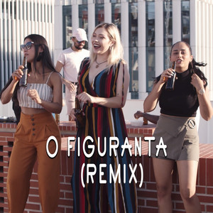 O figuranta (Remix)