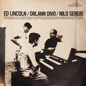 Ed Lincoln Orlann Divo Nilo Sergio