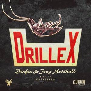 Drillex (Explicit)
