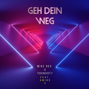 Geh dein Weg (Explicit)