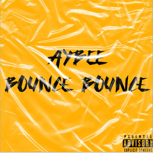 Bounce Bounce (Explicit)