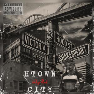 Htown City (Explicit)